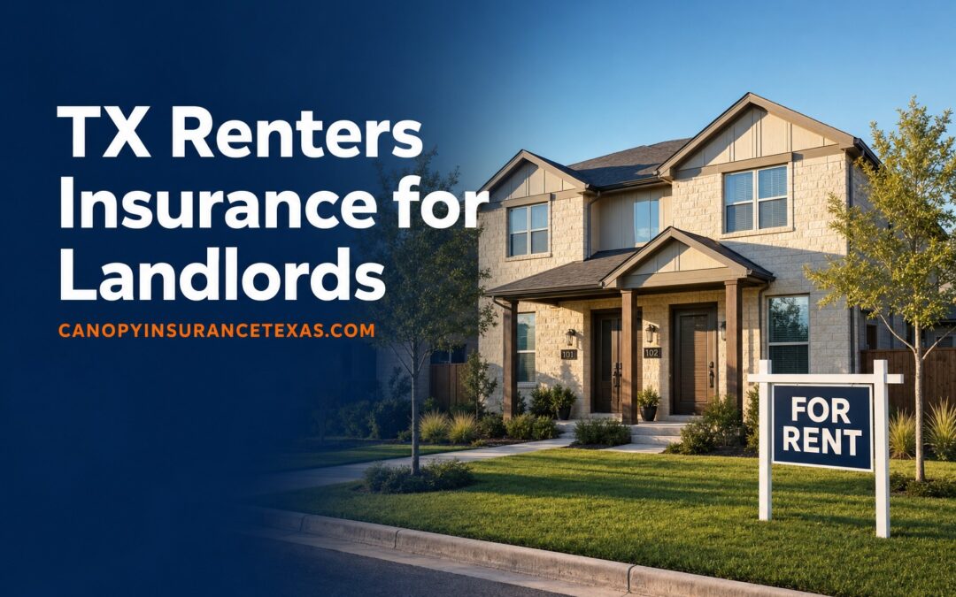Texas Renters Insurance Requirements for Landlords