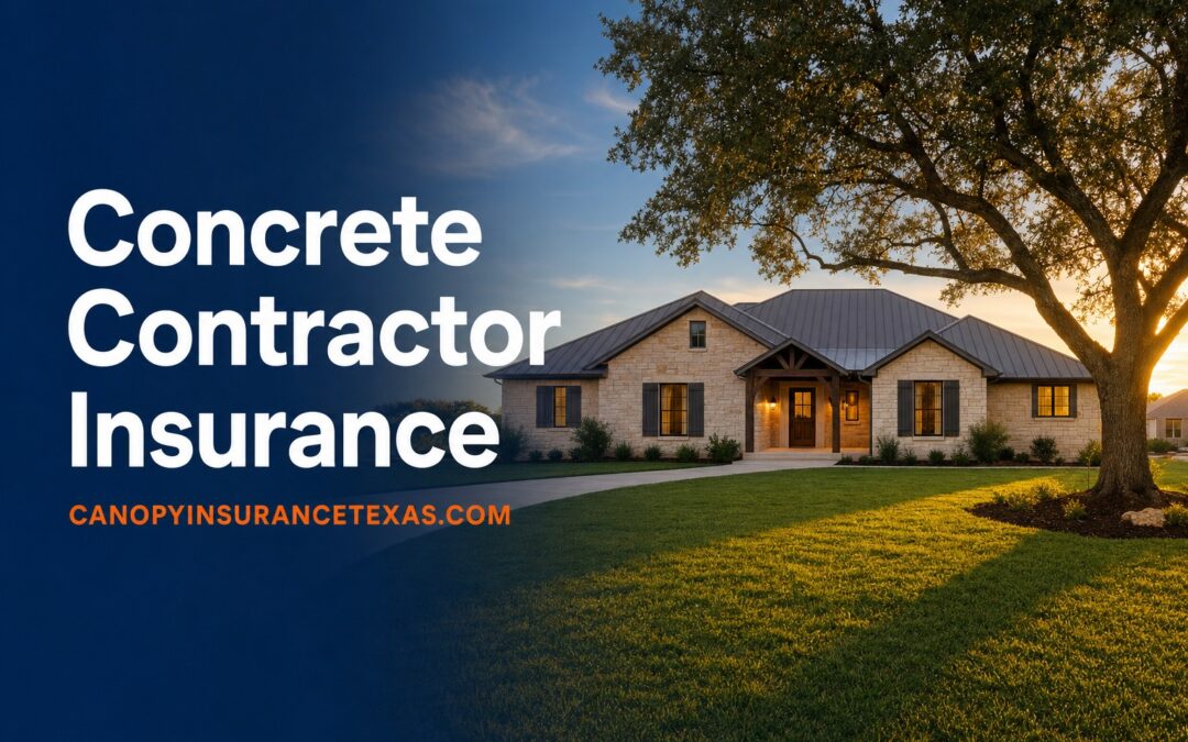 Concrete Contractor Insurance in Texas