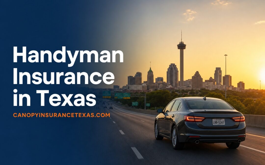 Handyman Insurance in Texas
