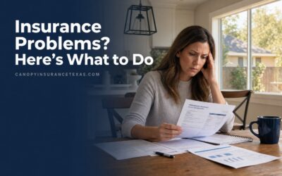 Texas Insurance Problems: What to Do When Your Carrier Says No