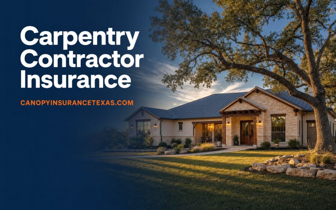Carpentry Contractor Insurance in Texas