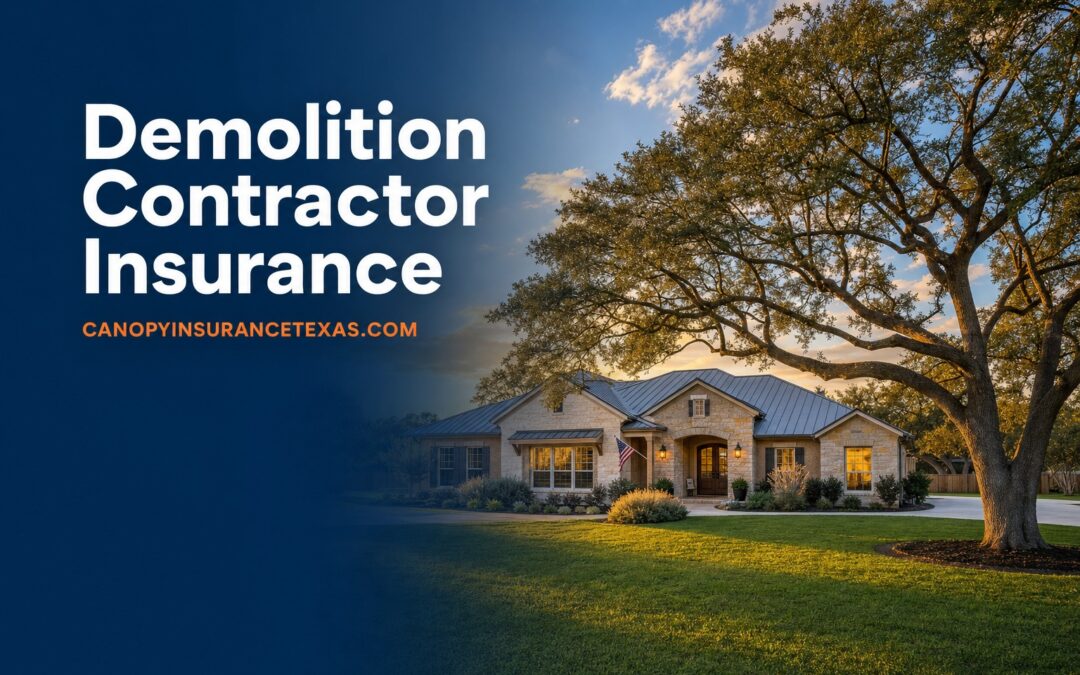 Demolition Contractor Insurance in Texas