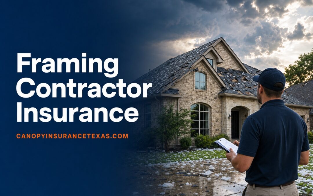Framing Contractor Insurance in Texas