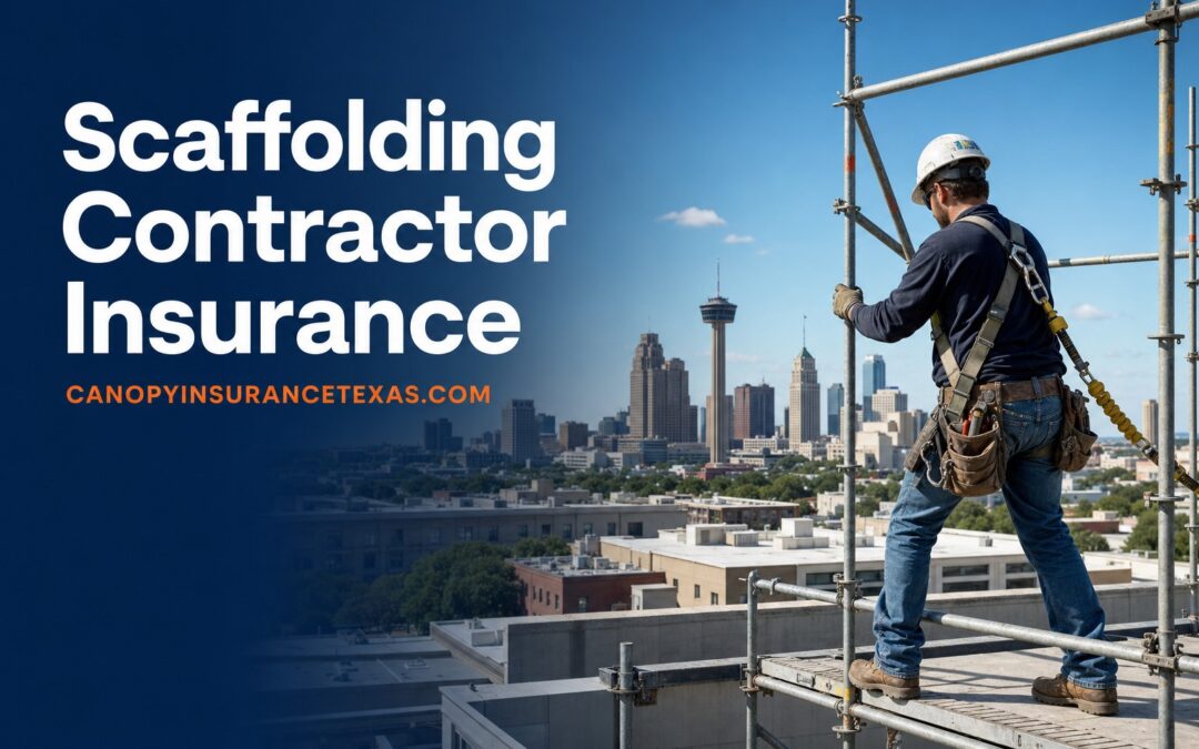 Scaffolding Contractor Insurance in Texas