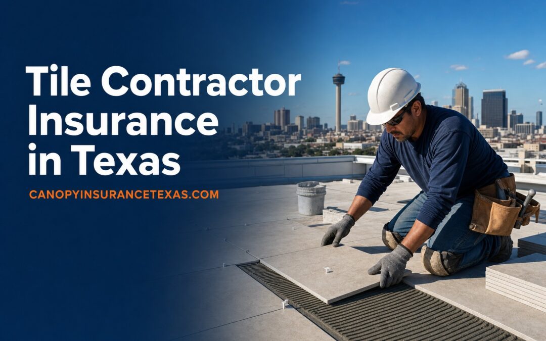Tile Contractor Insurance in Texas