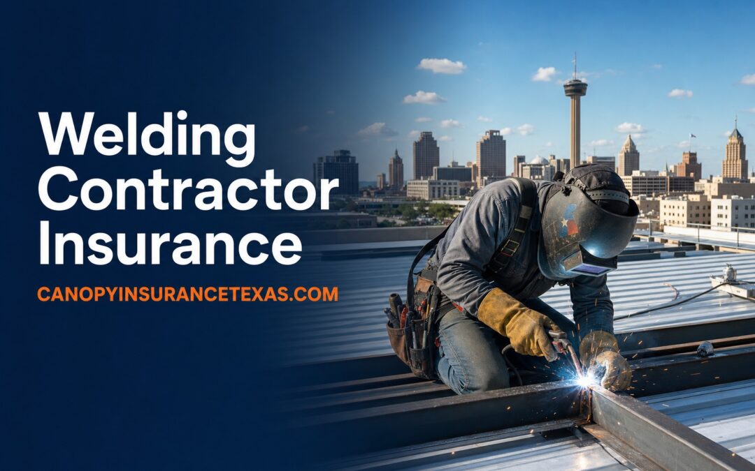 Welding Contractor Insurance in Texas