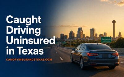 Caught Driving Uninsured in Texas: Fines & Penalties