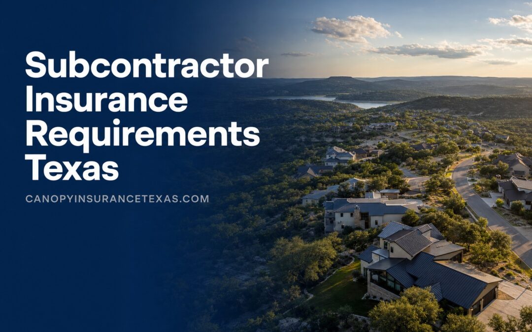 Subcontractor Insurance Requirements in Texas