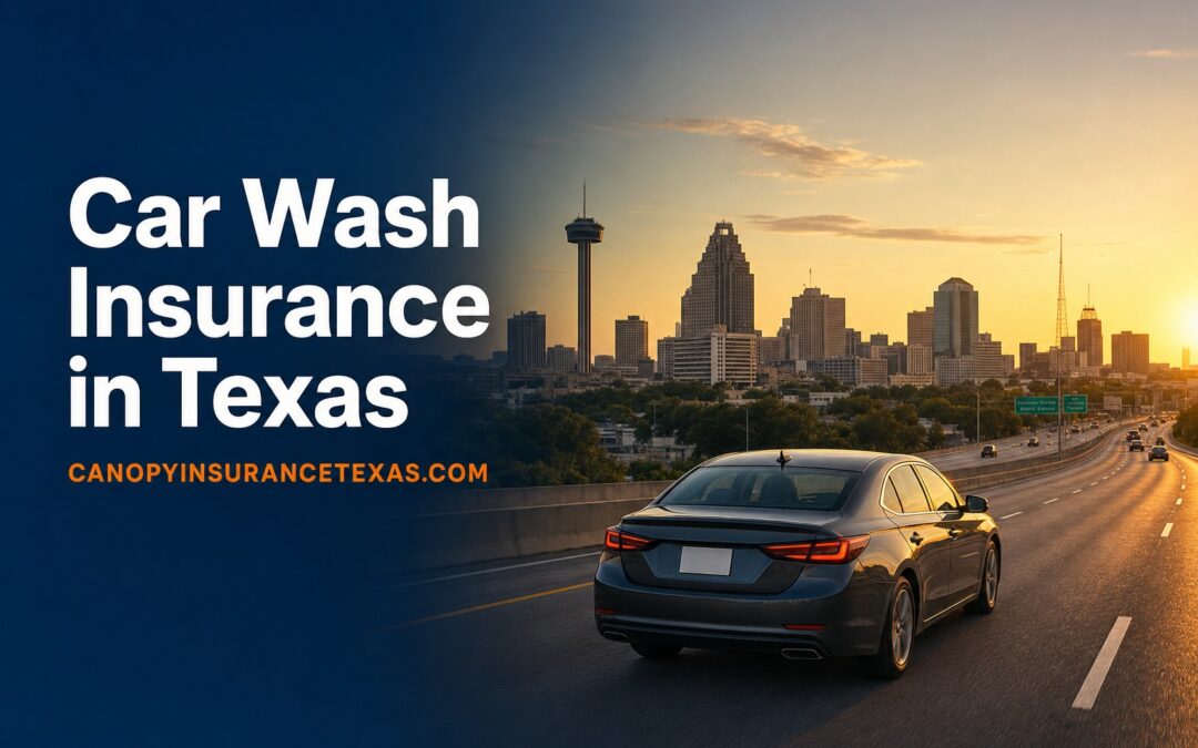 Car Wash Insurance in Texas